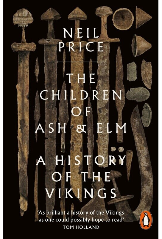 The Children of Ash and Elm (Neil Price) (ISBN: 9780141984445)