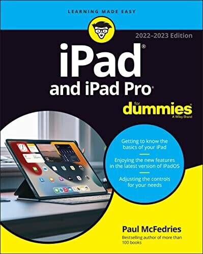 iPad and iPad Pro for Dummies (Paul McFedries) (ISBN: 9781119875734)