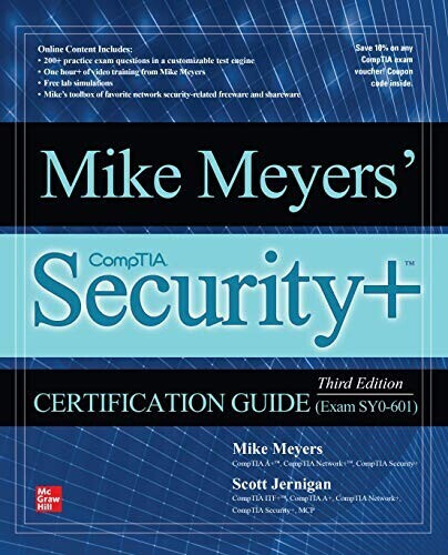 Mike Meyers' Comptia Security+ Certification Guide Exam Sy0-601 (Mike Meyers) (ISBN: 9781260473698)