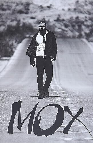 Mox (Jon Moxley) (ISBN: 9781637580387)