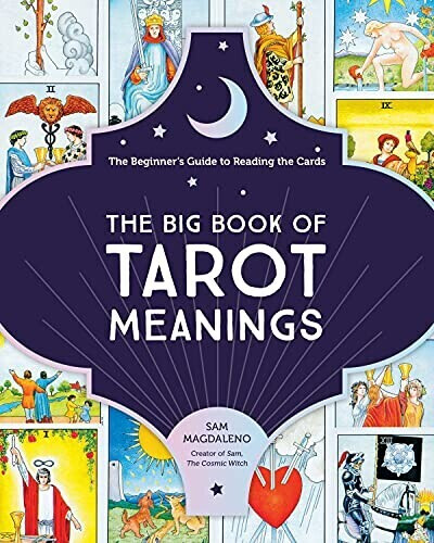 The Big Book of Tarot Meanings (Magdaleno, Sam) (ISBN: 9780760373057)