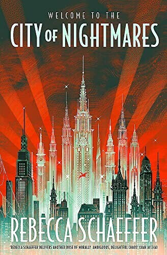 City of Nightmares (Schaeffer, Rebecca) (ISBN: 9781399712101)