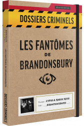 Dossiers criminels - Les Fantômes de Brandonsbury