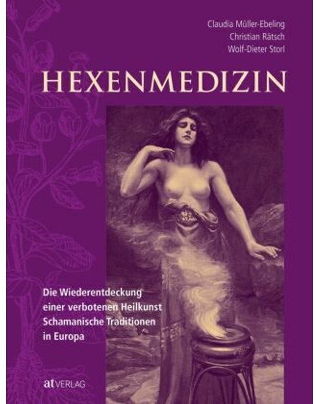 Hexenmedizin (Claudia Müller-Ebeling) (ISBN: 9783038006947)