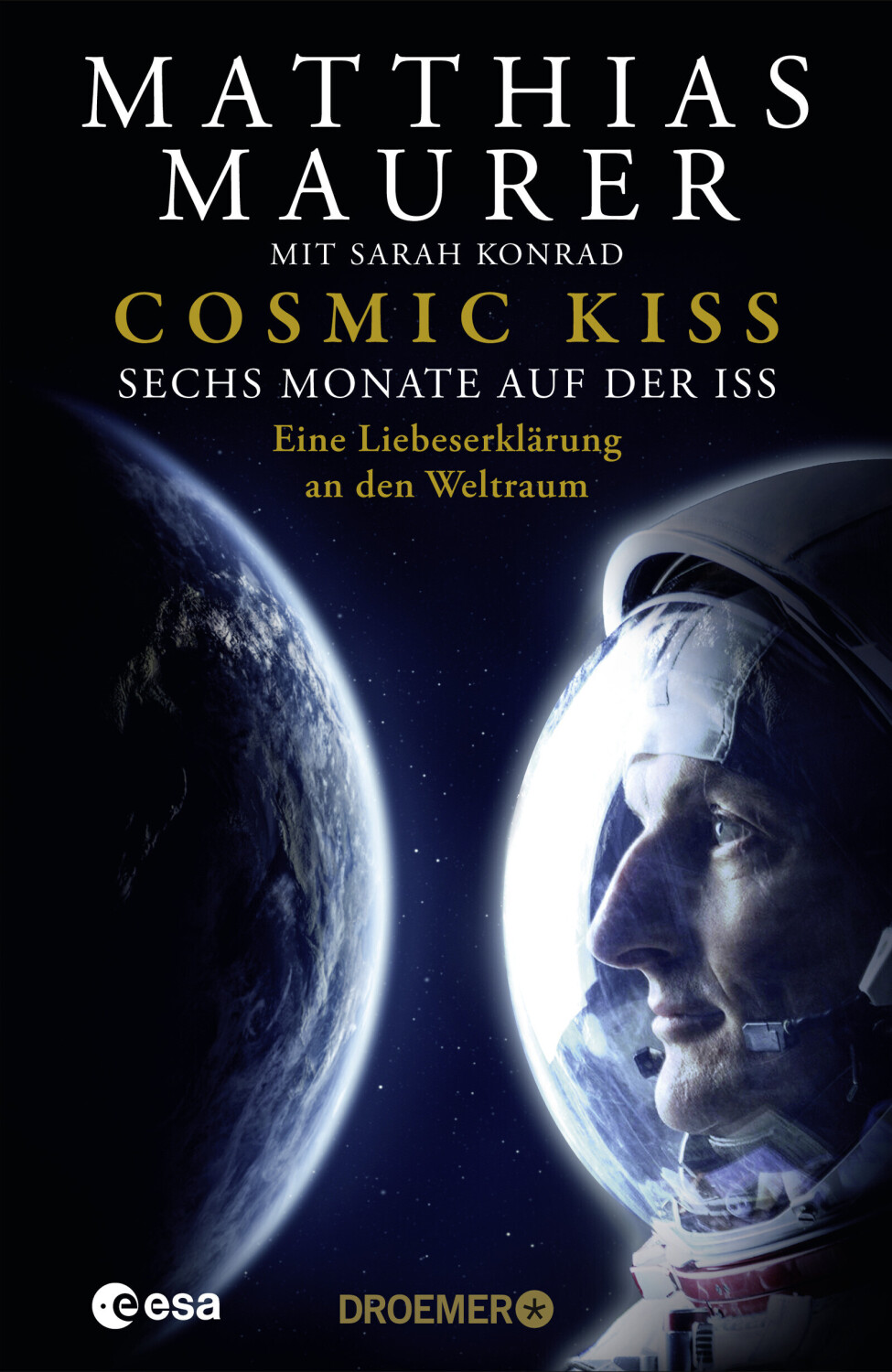 Cosmic Kiss (Matthias Maurer) (ISBN: 9783426446522)