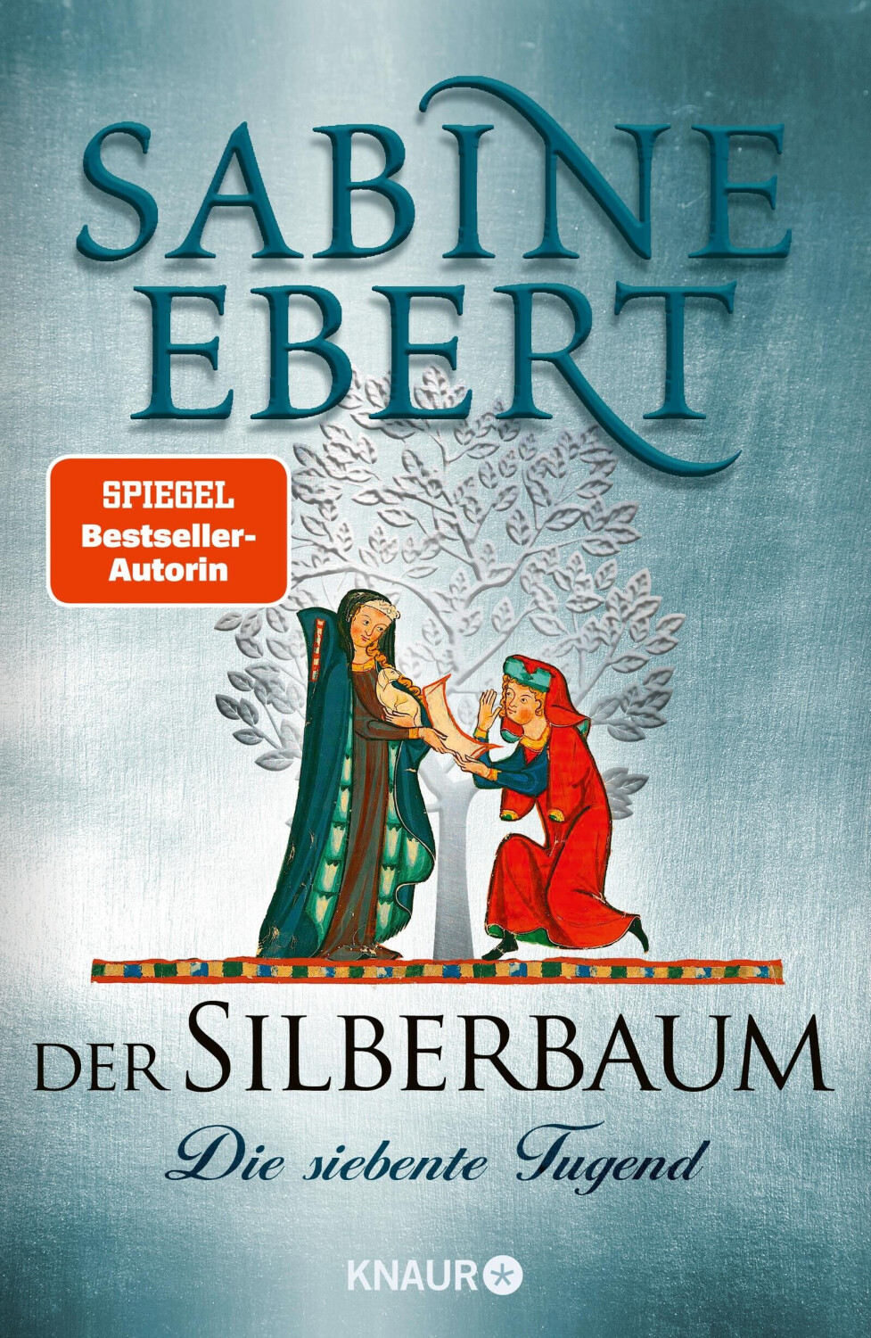 Die siebente Tugend / Der Silberbaum Bd.1 (Sabine Ebert) (ISBN: 9783426227893)
