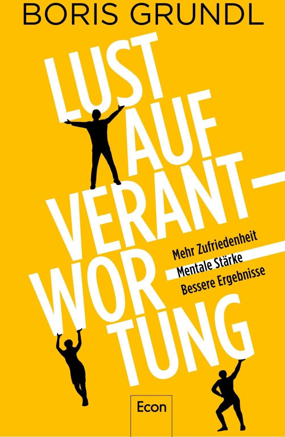 Lust auf Verantwortung (Boris Grundl) (ISBN: 9783430210911)