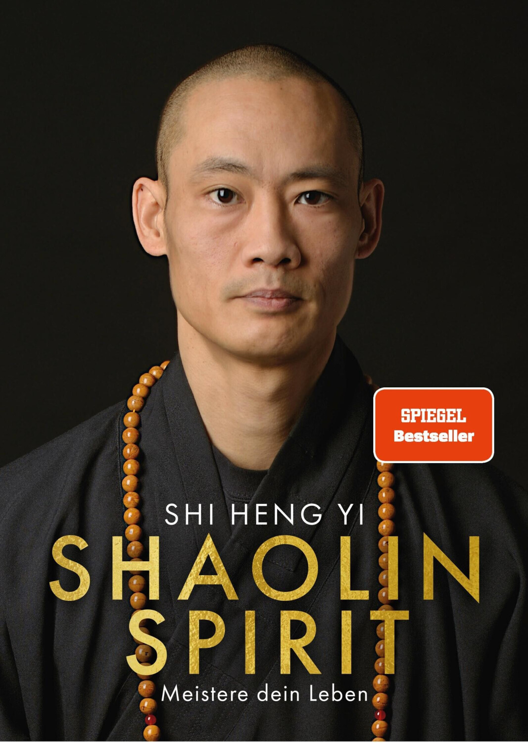 Shaolin Spirit Shi Heng Yi (ISBN: 9783426293409)