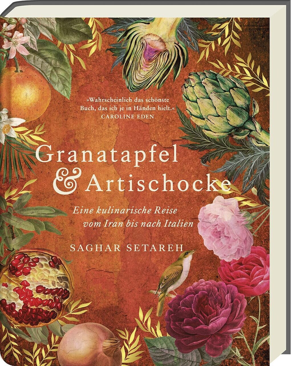 Granatapfel & Artischocke (Saghar Setareh) (ISBN: 9783747205426)