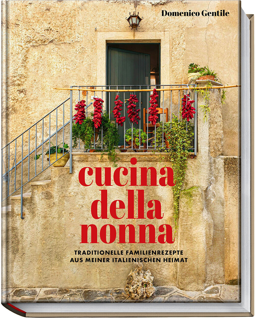 Cucina della nonna (Domenico Gentile) (ISBN: 9783954532902)
