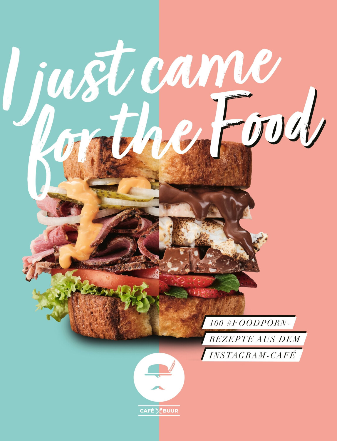 I Just Came for the Food Café Buur (ISBN: 9783960963011)
