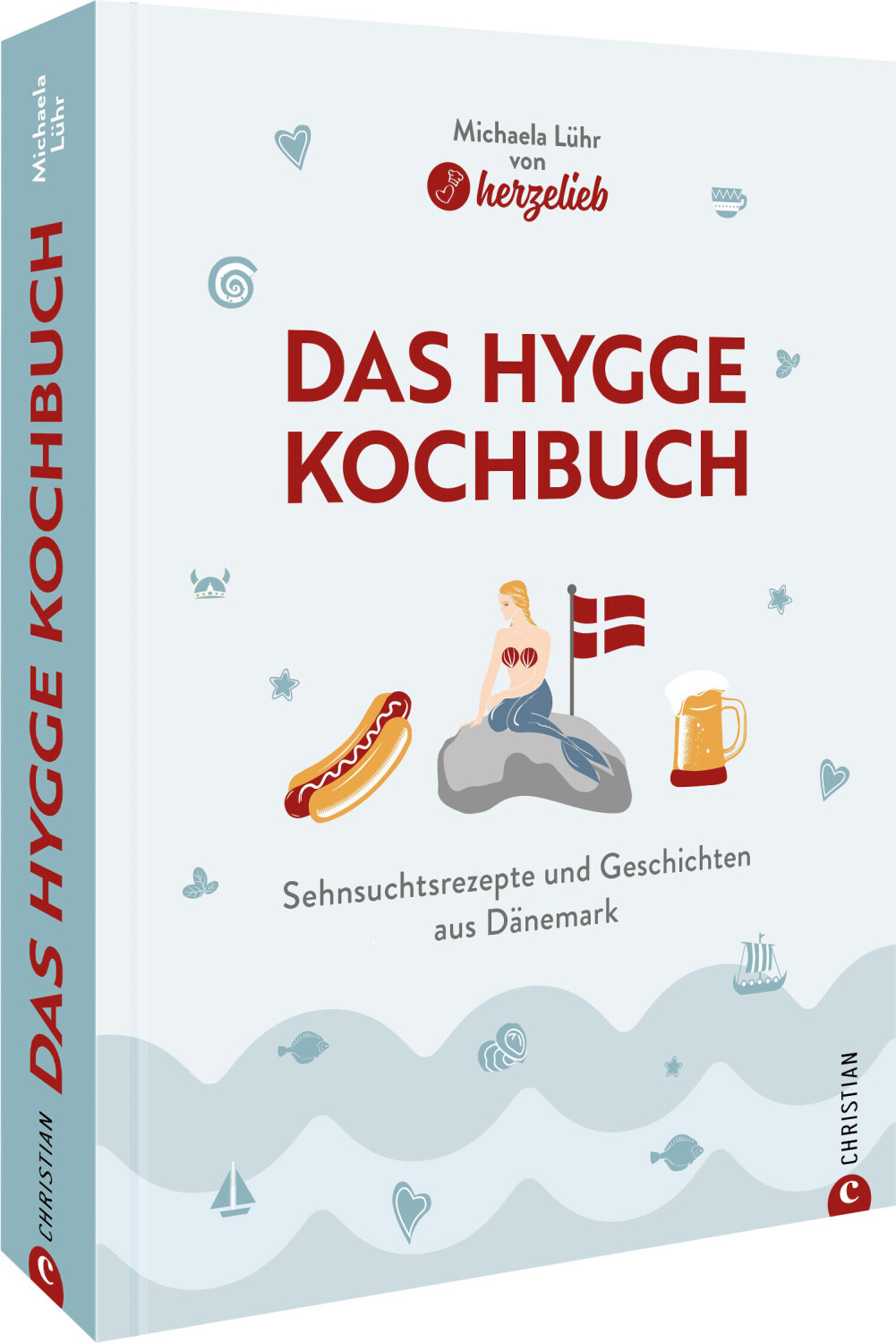 Das Hygge-Kochbuch (Michaela Lühr) (ISBN: 9783959616362)