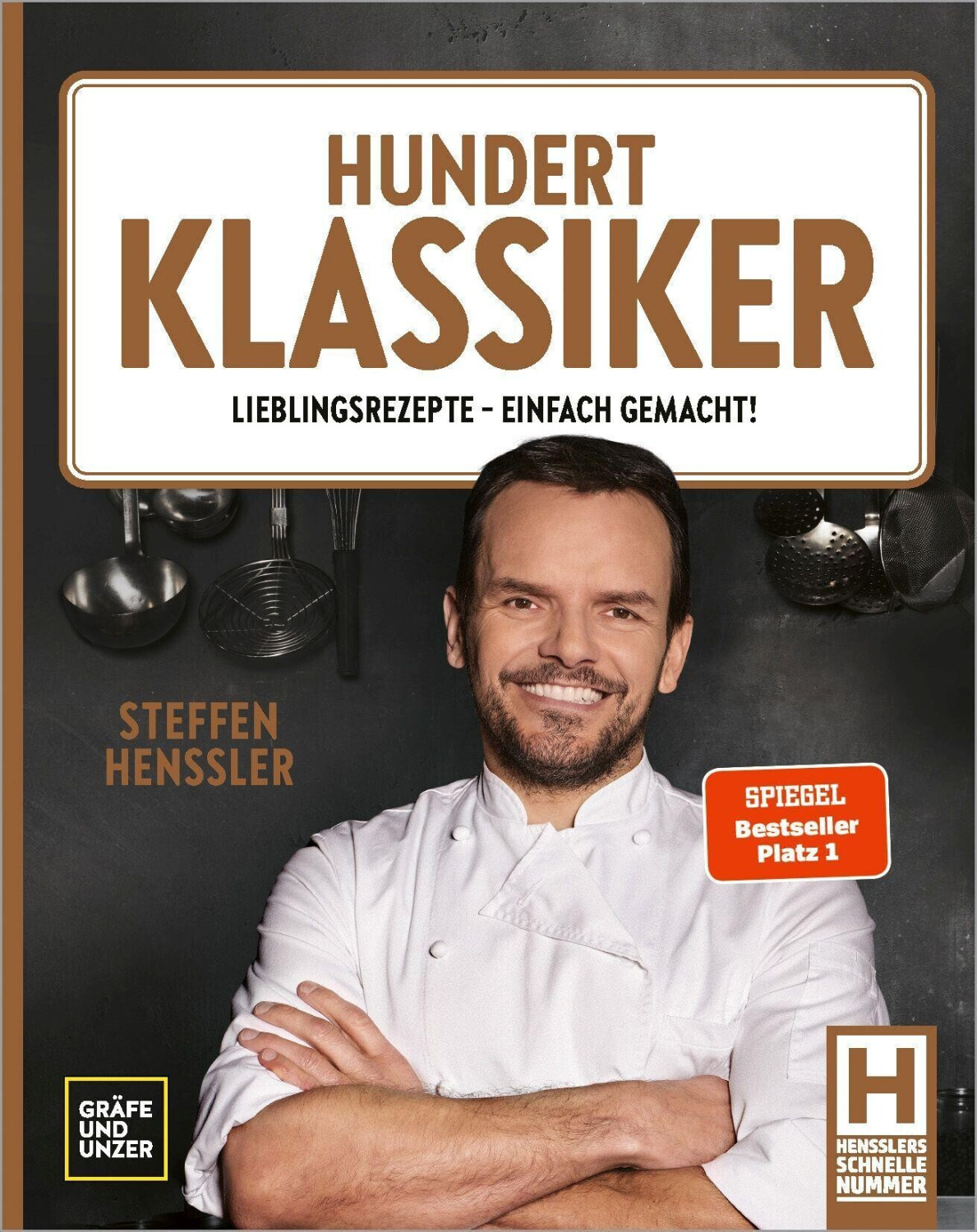 Hundert Klassiker (Steffen Henssler) (ISBN: 9783833890789)