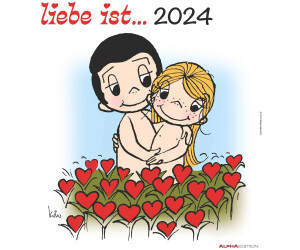 Alpha Edition liebe ist Kalender 2024 ab 13,29 €  Preisvergleich bei 