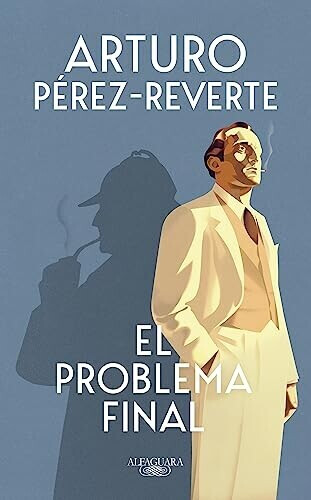 El Problema Final (Arturo Pérez-Reverte)