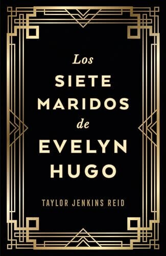 Los siete maridos de Evelyn Hugo (Taylor Jenkis Reid) [Collector's Edition]