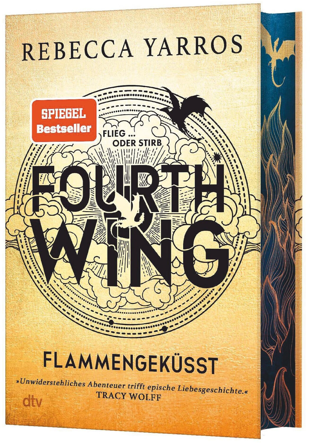 Flammengeküsst-Reihe Band 1 Fourth Wing – Flammengeküsst (Rebecca Yarros) (978-3-423-28412-7)