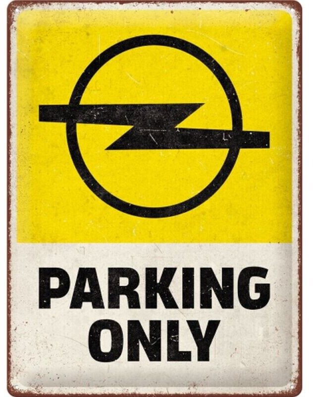 Nostalgic Art Opel Parking Only 30x40cm