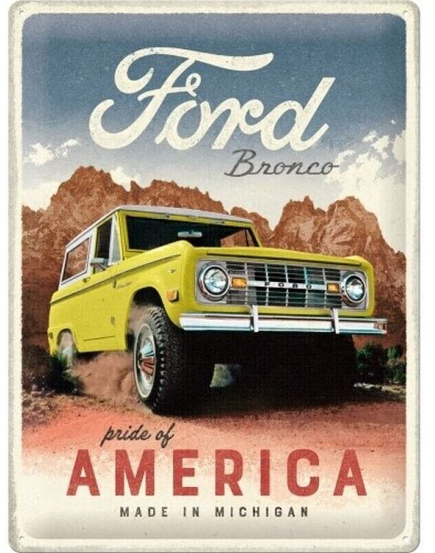 Nostalgic Art Ford Bronco Pride of America Special Edition 30x40cm