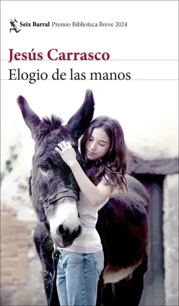 Elogio de las manos (Jesús Carrasco)