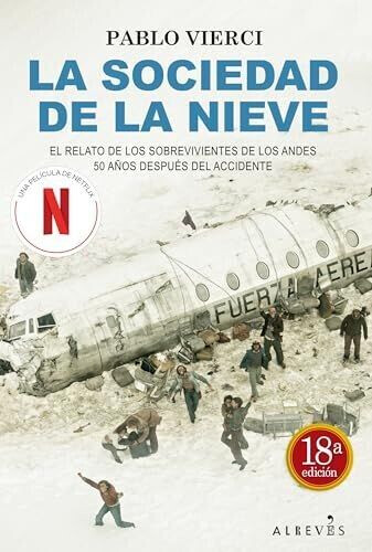 La sociedad de la nieve (Pablo Vierci)