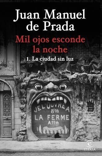Mil ojos esconde la noche (Juan Manuel de Prada)