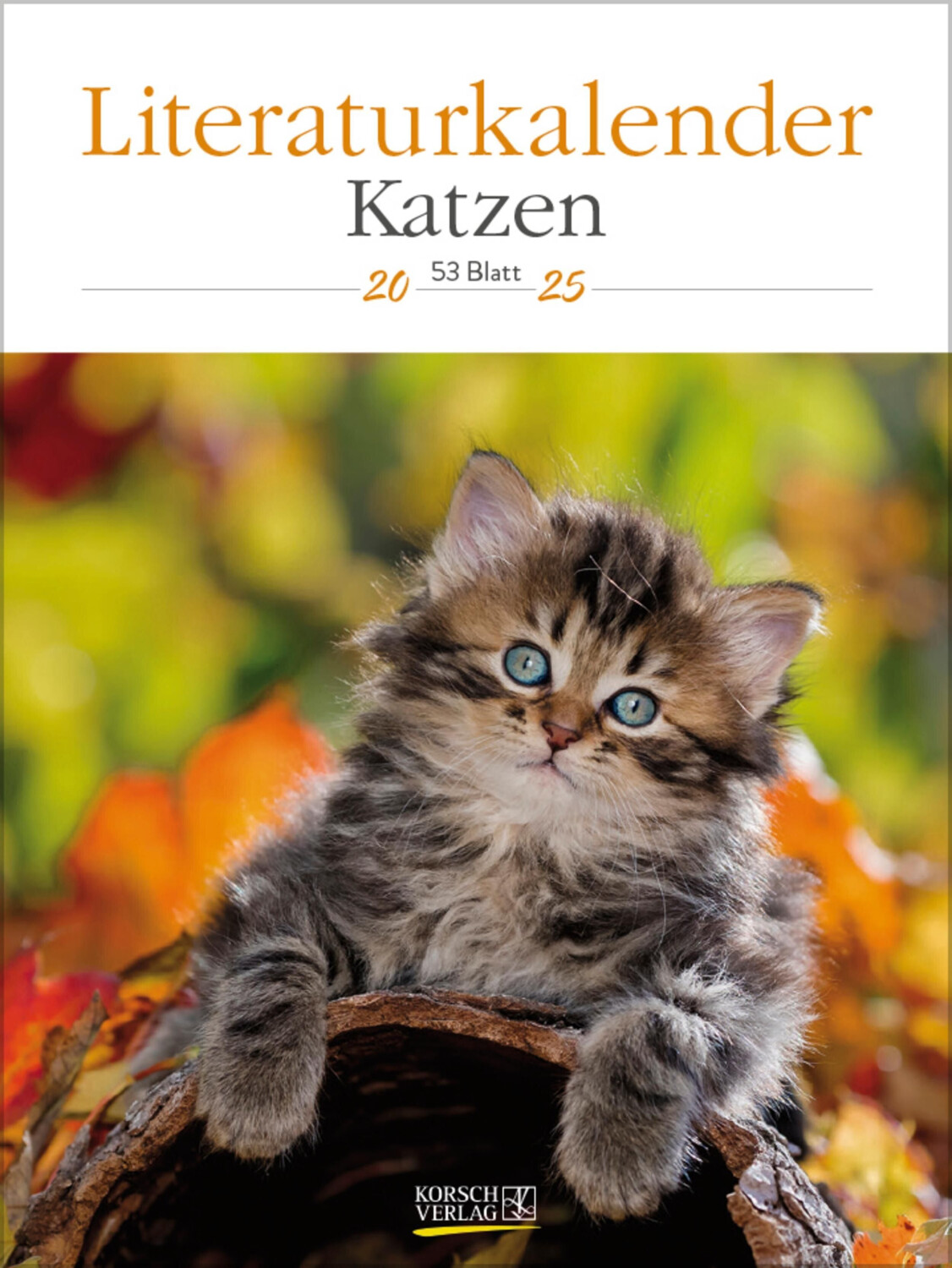 Korsch Verlag Literaturkalender Katzen 2025 24x32cm
