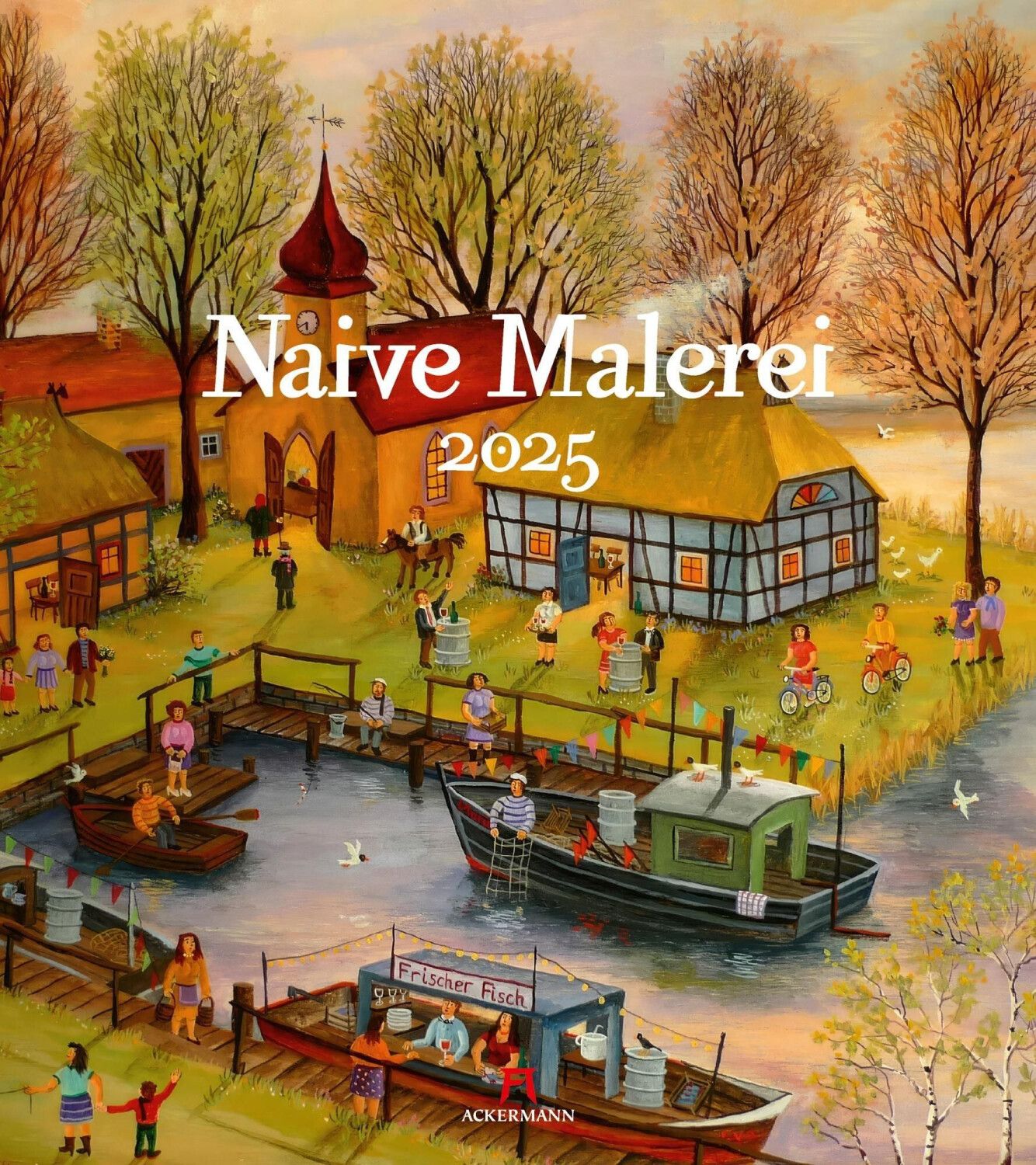 Ackermann Naive Malerei Kalender 2025 48x54cm (German)