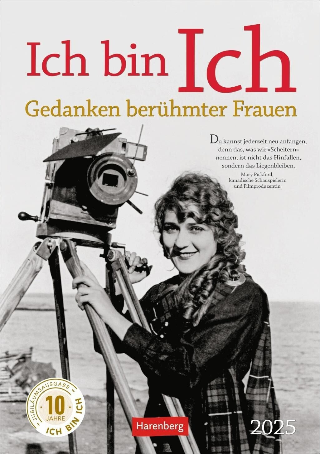 Harenberg Ich bin Ich Wochen-Kulturkalender 2025 Gedanken berühmter Frauen (German)