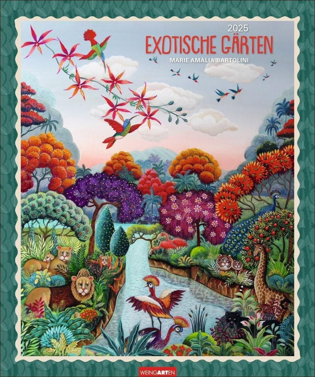 Weingarten Verlag Exotische Gärten Edition Kalender 2025 (German)