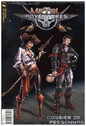 Metal Adventures - Dossier de personnage