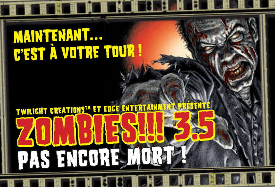 Zombies!!! 3.5 : Pas encore Mort! (version française)