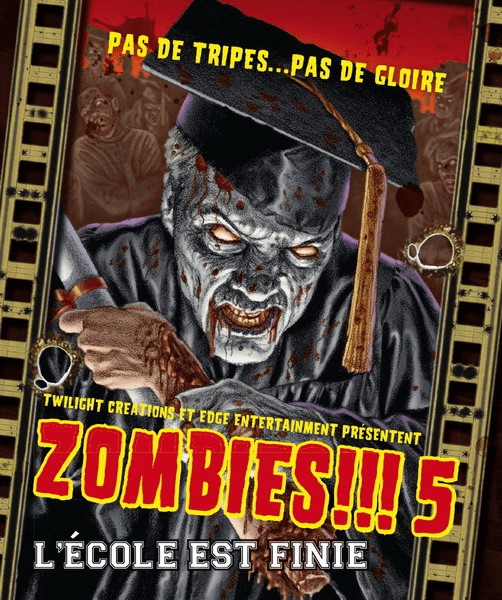 Zombies!!! 5: L'école est finie (version française)