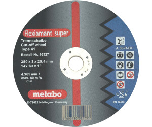 Metabo Flexiamant Super Stahl A 30 R 350 X 3 X 25 4 Mm 6 00 Ab 14 79 Preisvergleich Bei Idealo De