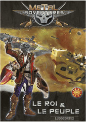 Metal Adventures : Le Roi & le Peuple