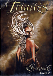Trinités Livre V : Le Serpent