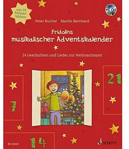Schott Music Le calendrier de l'Avent musical de Fridolin