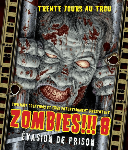 Zombies!!! 8 : évasion de prison (VF)