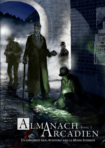 Aventures dans le Monde Intérieur - Tome 1 - Almanach Arcadien
