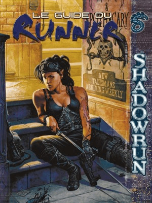 Shadowrun - Le Guide du Runner