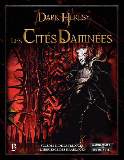Dark Heresy - L'héritage des Haarlock II : Les Cités Damnées