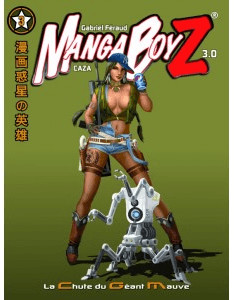 Manga Boyz 3.0 - La chute du Géant mauve