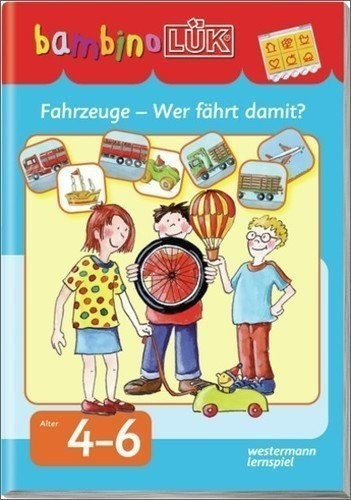 Westermann bambinoLÜK Fahrzeuge - Wer fährt damit? (allemand)