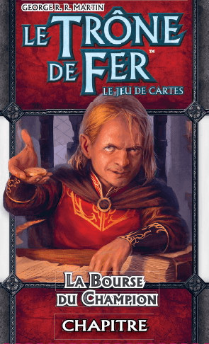 Le Trône de Fer JCE - Cycle 11 - La Bourse du Champion