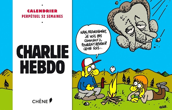 Editions du Chêne Calendrier Charlie Hebdo