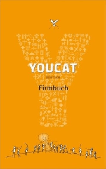#YOUCAT Firmbuch (Bernhard Meuser)#