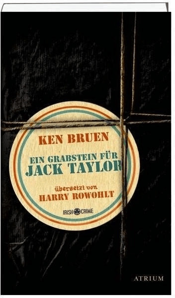 Ein Grabstein für Jack Taylor (Ken Bruen) [Taschenbuch]