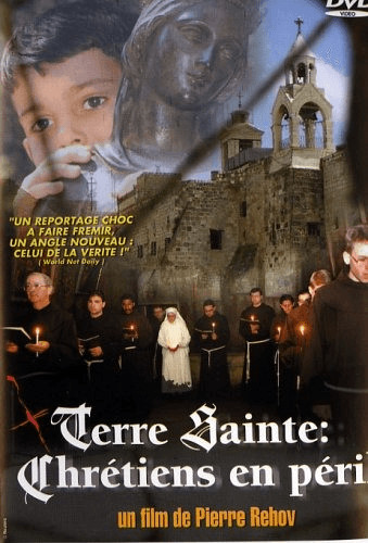Terre sainte : chretiens en péril [DVD]