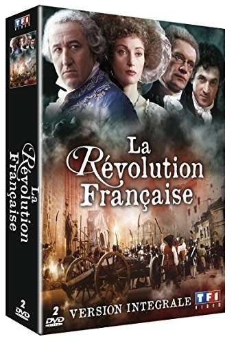 La Révolution française - Version intégrale - Les années lumière & Les années terribles [DVD]
