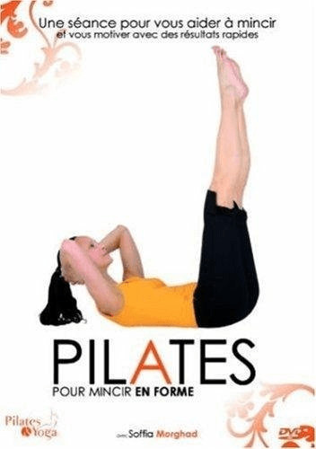 PILATES pour mincir en forme [DVD]